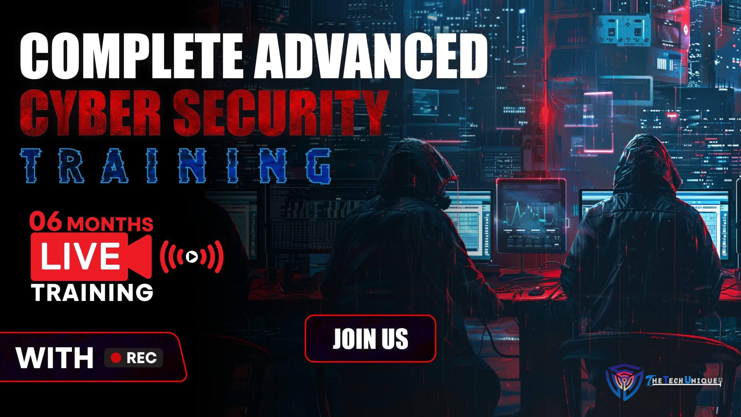 Complete Advanced Cyber Security Training