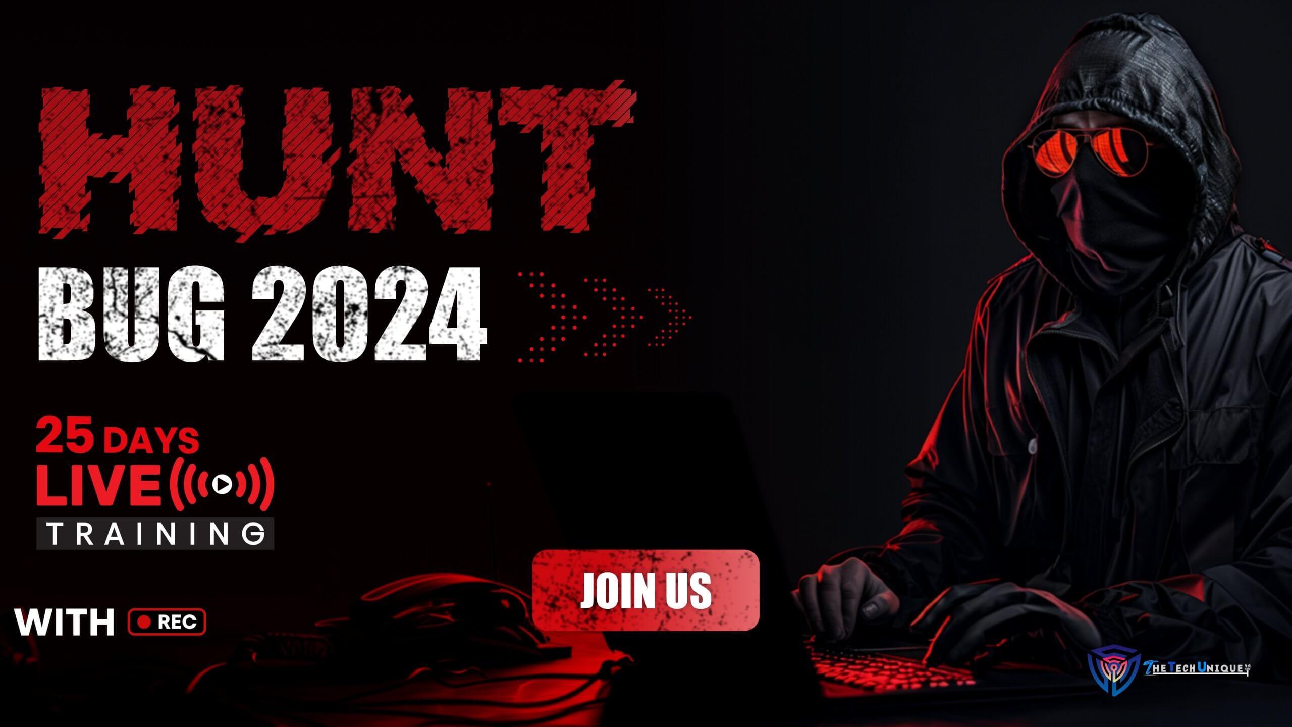 HUNT A BUG 2024